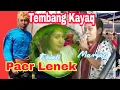 Tembang Kayaq Lenek _ Pelipur Lara