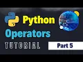 Operators in Python Python Full Course for Beginners Part 5 Types of Operators in Python