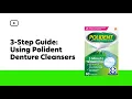 3-Step Guide Using Polident Denture Cleansers