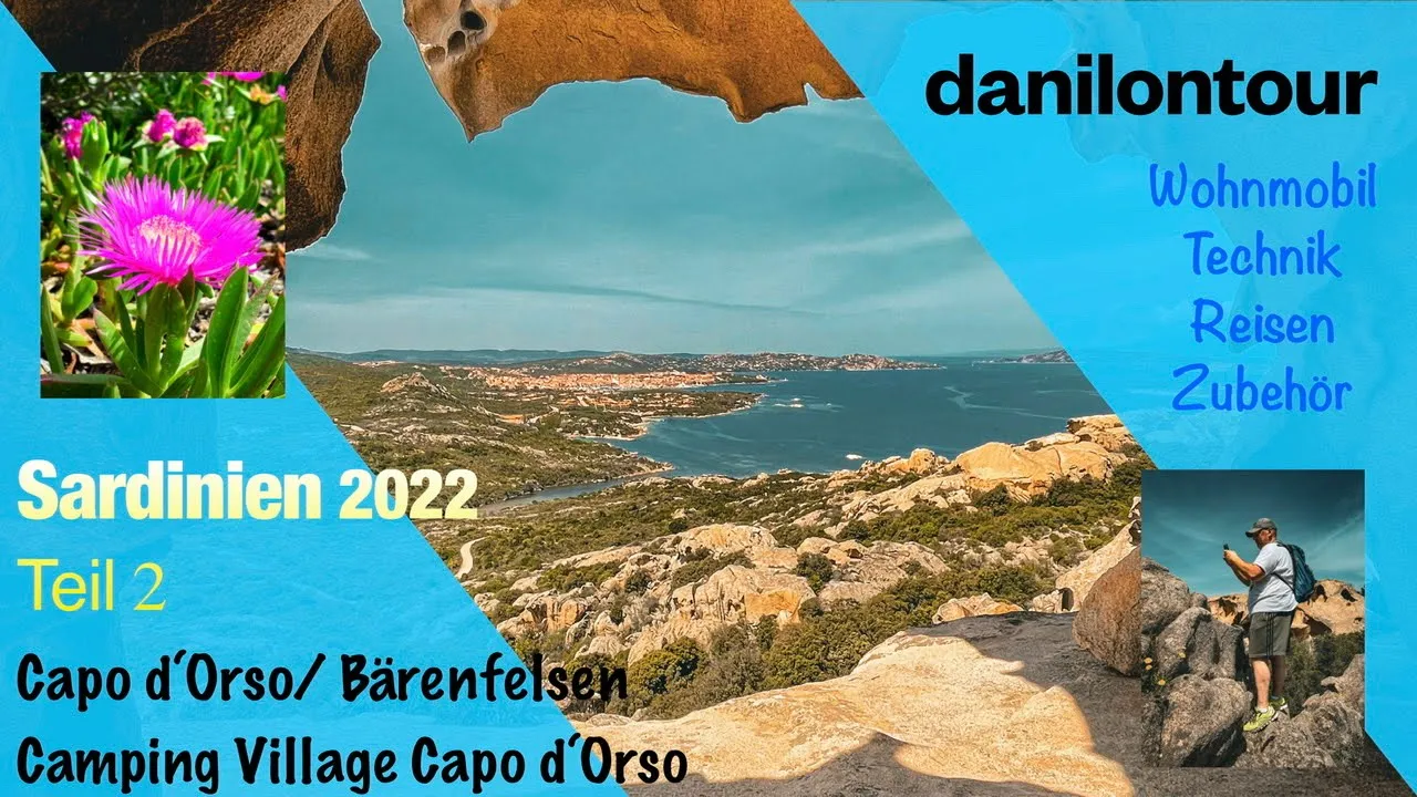 Sardinien 2022/02 Capo d‘Orso Camping Village Capo dOrso Bärenfelsen Palau Costa Smeralda Wohnmobil