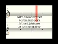 Download Lagu LOVE GROWS WHERE ROSEMARIE GOES - Eb Alto Saxophone Playalong - Sheet Music - Backing Track