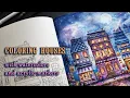 Coloring Johanna Basford s Houses at Night - Watercolors Acrylic Markers