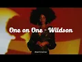 One on One - Wildson ft. Astyn Turr (Lyrics)