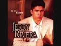 Jerry Rivera - Ese (version salsa)