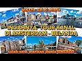 INDAHNYA TOUR KANAL DI AMSTERDAM BELANDA || WISATA AIR DI EROPA || SALAH SATU WARISAN DUNIA UNESCO