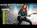 Download Lagu 🎸LAGU SLOW ROCK TERBAIK 2025 | BERTAHAN - PEDIH | LAGU GALAU COCOK DI DENGAR SAAT SANTAI [MUSICSPOT]