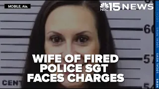 Wife of fired Mobile Police Sgt now faces charges - WPMI NBC 15