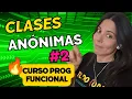 ANONYMOUS CLASSES Functional Programming COURSE