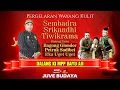 Lagu 🔴 WAYANG KULIT KI BAYU AJI - SRIKANDHI SEMBADRA TIWIKRAMA (REC)