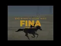 Bad Bunny ft. Young Miko - Fina (Letra/Lyrics) | nadie sabe lo que va a pasar mañana