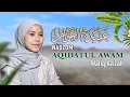 Download Lagu NADHOM AQIDATUL AWAM ARAB DAN TERJEMAHAN FULL - WAFIQ AZIZAH