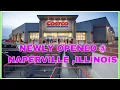 COSTCO NEWLY OPENED NAPERVILLE