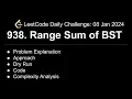 Daily LeetCode Challenge 938 Range Sum of BST C Explained Solved shwetabhagat8920
