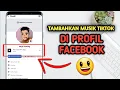 Download Lagu KEREN! CARA MENAMBAHKAN MUSIK DI PROFIL FACEBOOK