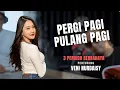 Download Lagu PERGI PAGI PULANG PAGI - ARMADA || 3PEMUDA BERBAHAYA FEAT VENI NURDAISY
