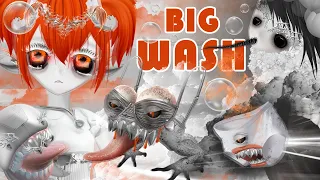 THE BIG WASH or The Girl Who Lost Her Boyfriend in the Washing Machine