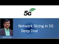 5G Network Slicing Deep Dive