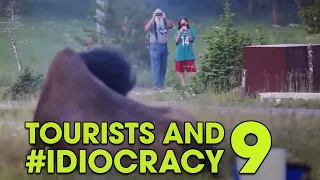 Tourists and #IDIOCRACY 9