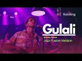 Lagu 💫 GULALI – RHOMA IRAMA| LAGU COVER JAZZ FUSION VERSION| KANDANG MUSIK LAB