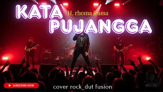 kata pujangga rhoma irama rock version cover by en ha music