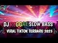 Download Lagu KUMPULAN DJ REGGAE SLOW TERBARU || DJ CAMPURAN VIRAL TIKTOK 2025🎵