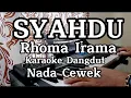 Download Lagu SYAHDU RHOMA IRAMA NADA CEWEK // KARAOKE DANGDUT