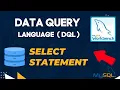 Select statement in Database DQL statement in SQL MySQL Tutorials