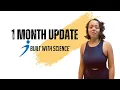 1 Month using Built With Science App