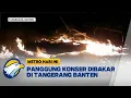 Download Lagu Menyala Tangerang! Konser Rusuh Panggung Dibak4r, Begini Kronologinya