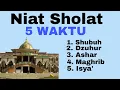 Download Lagu NIAT SHOLAT 5 WAKTU SENDIRIAN LENGKAP