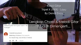 Download kunci gitar Triple X - Layu MP3