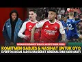 KOMITMEN GABJES \u0026 NASIHAT UNTUK GYOKERES🤩 Laga Ujian VS Everton👊 Big Gabi Berlatih😍 |Berita Arsenal