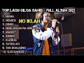Download Lagu TOP 10 LAGU GILGA SAHID FULL ALBUM 2023| VIRAL LAGU JAWA | HITS LAGU JAWA 2023 #gilgasahid