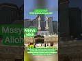 Download Lagu masya Alloh🥰🥰🥰#sholawat #makkah #hajimabrur #umrohsunnah #hajaraswad