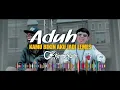 Download Lagu Aduh kamu bikin aku jadi lemes - cover -Novhal Mahesa feat ibenk (sniper poncab) REGGAE