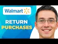 How to Return Online Purchases at a Walmart Store Easy Steps