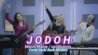jodoh manis manja group cpt sujono cover versi rock modern