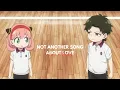 Download Lagu Anya Forger x Damian Desmond || Spy x Family || Not Another Song About Love - Holywood Ending (amv)