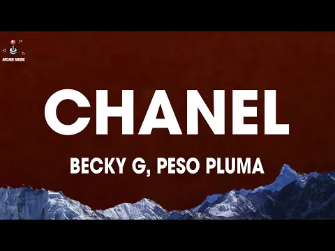 Download MP3 Becky G, Peso Pluma - Chanel (Lyrics/Letra)