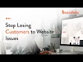 Stop Losing Customers to Website Issues