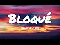 Gims x L2B - Bloqué (Lyric)
