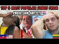 Download Lagu REACTIE OP Top 5 meest POPULAIRE nummers van Kroatische artiesten