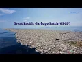 Great Pacific Garbage Patch