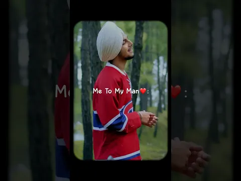 Me to my man ❤️ | Munda Sohna Jeha | Amar Sehmbi #Shorts #ytshorts #pov #punjabisong #couplegoals