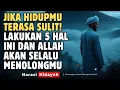 Download Lagu Hidup Sulit? 5 Kunci Ini Membuat Allah Selalu Menolongmu | Renungan Islami Menyentuh Hati