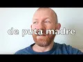 De puta madre vulgar Spanish expressions