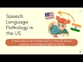 Speech Language Pathology in America How can I study or work as an SLP in USA