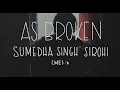 As Broken - Shit Show (Original)