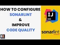SonarLint for IntelliJ Improve your code quality by using SonarLint in IntelliJ IDEA SonarLint