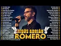 Download Lagu Jesús Adrián Romero 2025 - Música Cristiana para Inspirar tu Fe - Mi Universo, Tú Estás Aquí...